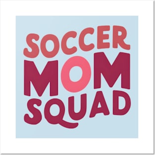 Soccer Mom Posters and Art